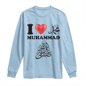 I Love Muhammad Long Sleeve Shirt Musliam Identity Faith Peace Pride Islamic Calligraphy TS02 Light Blue Print Your Wear