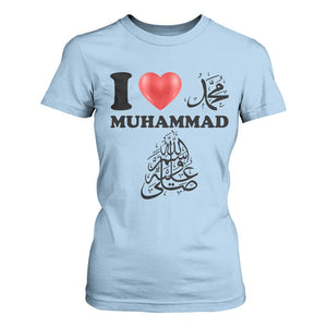 I Love Muhammad T Shirt For Women Musliam Identity Faith Peace Pride Islamic Calligraphy TS02 Light Blue Print Your Wear