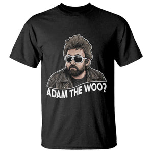 Adam Inspired Graphic T Shirt The Woo Memorial Tribute TS02 Black Print Your Wear