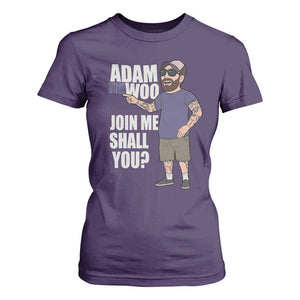 Adam Inspired Graphic T Shirt For Women The Woo Memorial Tribute Join Me Shall You TS02 Purple Print Your Wear