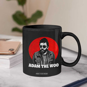 Adam Inspired Graphic Coffee Mug The Woo In Remembrance Memorial Tribute TS02 Print Your Wear