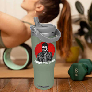 Adam Inspired Graphic Flip Straw Tumbler The Woo In Remembrance Memorial Tribute TS02 One Size: 30 oz Moss Green Print Your Wear