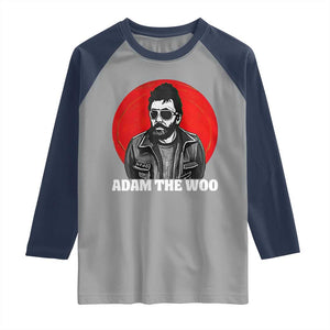 Adam Inspired Graphic Raglan Shirt The Woo In Remembrance Memorial Tribute TS02 Sport Gray Navy Print Your Wear