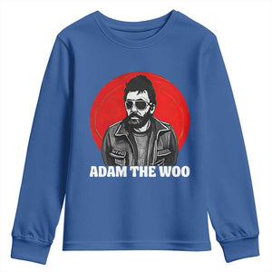 Adam Inspired Graphic Youth Sweatshirt The Woo In Remembrance Memorial Tribute TS02 Royal Blue Print Your Wear