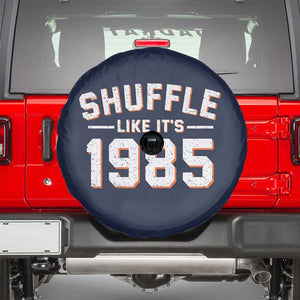 Shuffle Like Its 1985 Spare Tire Cover Retro Championship Celebrated TS02 Navy Print Your Wear