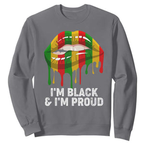 Black History Month Sweatshirt I'm Black And I'm Proud Women Lips TS02 Charcoal Printyourwear