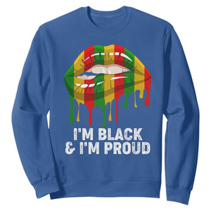 Black History Month Sweatshirt I'm Black And I'm Proud Women Lips TS02 Royal Blue Printyourwear