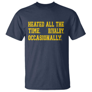 Heated All The Time Rivalry Occasionally T Shirt Viral Hockey Romance for Passionate Fans TS02 Navy Print Your Wear