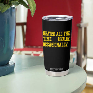 Heated All The Time Rivalry Occasionally Tumbler Cup Viral Hockey Romance for Passionate Fans TS02 Print Your Wear