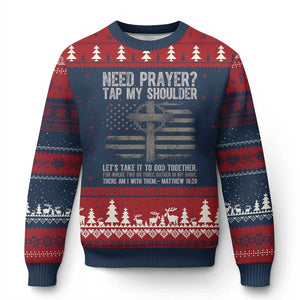 Need Prayer Tap My Shoulder Christian Patriotic Ugly Christmas Sweater American Flag Cross Crown of Thorns Matthew 18:20 TS02 Navy Red Print Your Wear