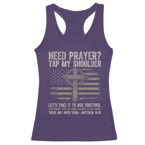 Need Prayer Tap My Shoulder Christian Patriotic Racerback Tank Top American Flag Cross Crown of Thorns Matthew 18:20 TS02 Purple Print Your Wear