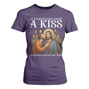 It Started Out With A Kiss Funny Jesus Christian Easter T Shirt For Women Judas Betrayal Jesus Faith Message Biblical Humor TS02 Purple Print Your Wear