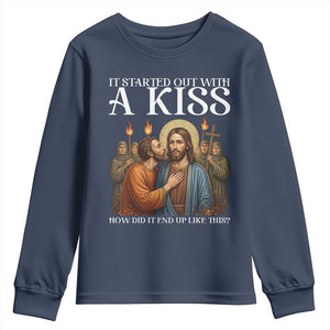 It Started Out With A Kiss Funny Jesus Christian Easter Youth Sweatshirt Judas Betrayal Jesus Faith Message Biblical Humor TS02 Navy Print Your Wear