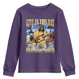 Give Us This Day Our Daily Shred Funny Christian Jesus Rock Youth Sweatshirt Faith Humor Music Lover Inspired Gift TS02 Purple Print Your Wear