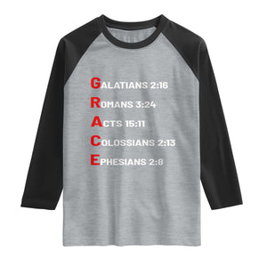 GRACE Christian Scripture Acronym Raglan Shirt Bible Verses Galatians Romans Acts Colossians Ephesians Faith Message Gift TS02 Heather Gray Black Print Your Wear