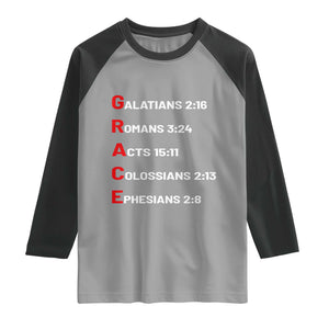 GRACE Christian Scripture Acronym Raglan Shirt Bible Verses Galatians Romans Acts Colossians Ephesians Faith Message Gift TS02 Sport Gray Black Print Your Wear