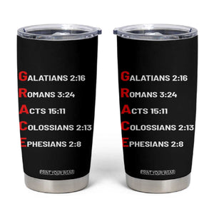 GRACE Christian Scripture Acronym Tumbler Cup Bible Verses Galatians Romans Acts Colossians Ephesians Faith Message Gift TS02 Black Print Your Wear