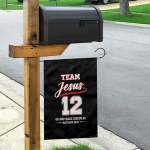 Team Jesus 12 Christian Sports Style Garden Flag Go And Make Disciples Matthew 28:19 Faith Athletic Inspired Gift TS02 Print Your Wear