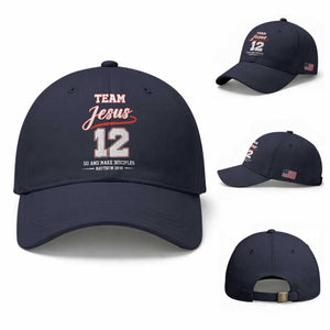 Team Jesus 12 Christian Sports Style Baseball Cap Go And Make Disciples Matthew 28:19 Faith Athletic Inspired Gift TS02 Baseball Cap Universal Fit Navy Print Your Wear