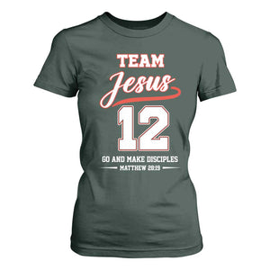 Team Jesus 12 Christian Sports Style T Shirt For Women Go And Make Disciples Matthew 28:19 Faith Athletic Inspired Gift TS02 Dark Forest Green Print Your Wear