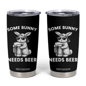 Some Bunny Needs Beer Funny Easter Drinking Humor Tumbler Cup Cool Rabbit with Sunglasses Graphic Gift TS02 Black Print Your Wear