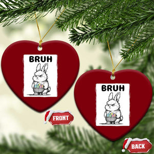Bruh Angry Easter Bunny with Eggs Basket Ceramic Ornament Funny Rabbit Meme Humor Graphic Gift TS02 Print Your Wear