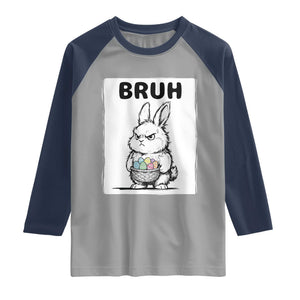 Bruh Angry Easter Bunny with Eggs Basket Raglan Shirt Funny Rabbit Meme Humor Graphic Gift TS02 Sport Gray Navy Print Your Wear