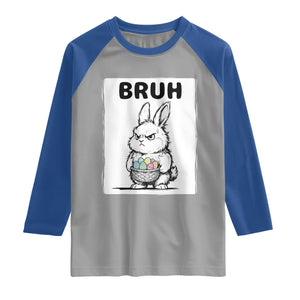 Bruh Angry Easter Bunny with Eggs Basket Raglan Shirt Funny Rabbit Meme Humor Graphic Gift TS02 Sport Gray Royal Print Your Wear