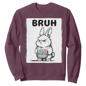Bruh Angry Easter Bunny with Eggs Basket Sweatshirt Funny Rabbit Meme Humor Graphic Gift TS02 Maroon Print Your Wear