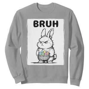 Bruh Angry Easter Bunny with Eggs Basket Sweatshirt Funny Rabbit Meme Humor Graphic Gift TS02 Sport Gray Print Your Wear