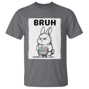 Bruh Angry Easter Bunny with Eggs Basket T Shirt Funny Rabbit Meme Humor Graphic Gift TS02 Charcoal Print Your Wear