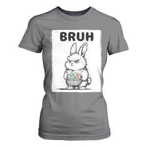 Bruh Angry Easter Bunny with Eggs Basket T Shirt For Women Funny Rabbit Meme Humor Graphic Gift TS02 Charcoal Print Your Wear