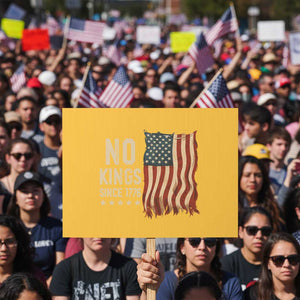 No Kings Since 1776 Protest Sign Patriotic 4th Of July Distressed American Flag TS02 Horizontal 18" × 24" Yellow Print Your Wear