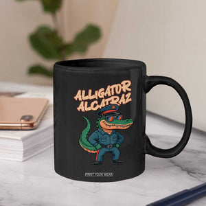 Alligator Alcatraz Political Coffee Mug Funny Florida Gator Cop with Attitude TS02 Print Your Wear