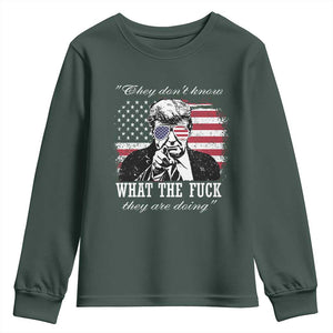 They Dont Know WTF Theyre Doing Youth Sweatshirt Trump Political American Flag TS02 Dark Forest Green Print Your Wear