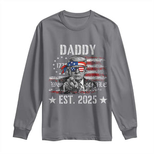 Patriotic Daddy Est 2025 Long Sleeve Shirt Funny Trump 1776 We The People American Flag TS02 Charcoal Print Your Wear