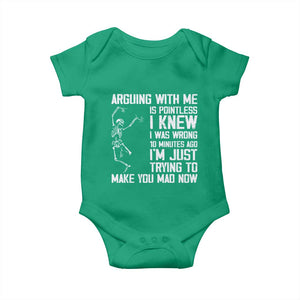 Funny Skeleton Sarcastic Baby Onesie Arguing With Me Is Pointless Smartmouths TS02 Irish Green Print Your Wear