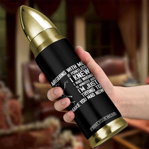 Funny Skeleton Sarcastic Bullet Tumbler Arguing With Me Is Pointless Smartmouths TS02 Print Your Wear