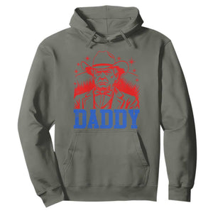 Cowboy Trump Daddy Hoodie Western Politica Patriotic Americans TS02 Military Green Print Your Wear