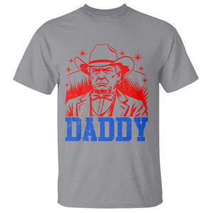 Cowboy Trump Daddy T Shirt Western Politica Patriotic Americans TS02 Sport Gray Print Your Wear
