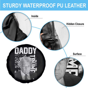 Daddy Trump Spare Tire Cover Patriotic American Flag TS02 Print Your Wear