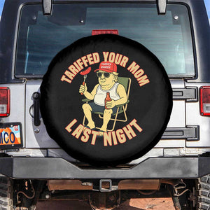 Funny Trump Tariff Daddy BBQ Spare Tire Cover Tariffed Your Mom Last Night Political Cookout Meme TS02 No hole Black Print Your Wear