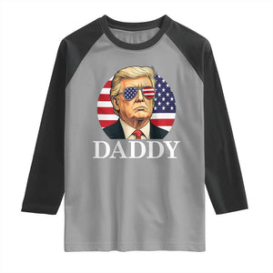 Patriotic Trump Daddy Raglan Shirt American Flag Sunglasses TS02 Sport Gray Black Print Your Wear