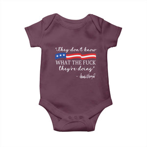 They Dont Know WTF They Are Doing Baby Onesie Red White Blue TS02 Maroon Print Your Wear