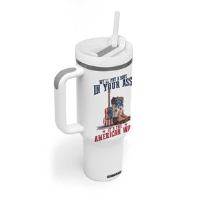 Funny Boot in Your Ass American Way Tumbler With Handle Patriotic Country Style USA Pride TS02 Print Your Wear