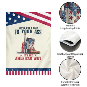 Funny Boot in Your Ass American Way Garden Flag Patriotic Country Style USA Pride TS02 Print Your Wear