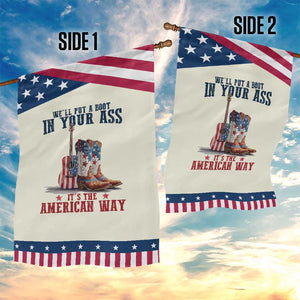 Funny Boot in Your Ass American Way Garden Flag Patriotic Country Style USA Pride TS02 Print Your Wear