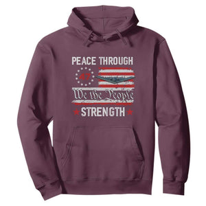 Peace Through Strength Hoodie Patriotic Midnight Hammer Jet American Flag TS02 Maroon Print Your Wear