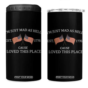 Mad As Hell Est 1776 4 in 1 Can Cooler Tumbler Cause I Loved This Place Patriotic American Flag Retro TS02 One Size: 16 oz Black Print Your Wear