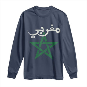 Maghribi Morocco Flag Star Traditional Arabic Script Long Sleeve Shirt Patriotic Moroccan Pride Heritage TS02 Navy Print Your Wear